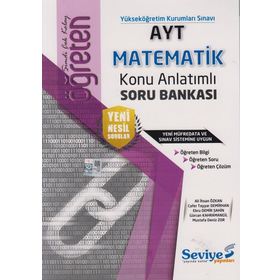 AYT Matematik Öğreten Konu Anlatımlı Soru Bankası-Seviye Yayınları