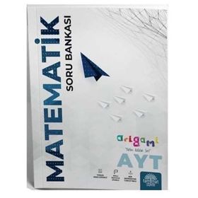 AYT Matematik Origami Soru Bankası-Tammat Yayıncılık