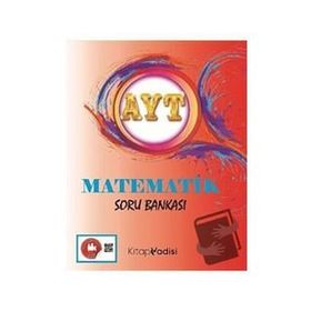 AYT Matematik Soru Bankası-Kitap Vadisi Yayınları