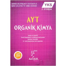 AYT Organik Kimya YKS 2.Oturum Karekök Yayınları