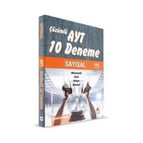 AYT Sayısal Çözümlü 10 Deneme Delta Kültür Yayınları