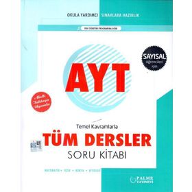 Ayt Sayısal Temel Kavramlarla Tüm Dersler Soru Kitabı-Palme Yayınları