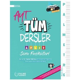 AYT Sayısal Tüm Dersler Aylık Soru Fasikülleri Palme