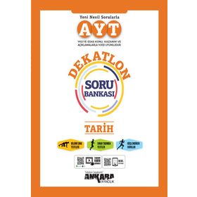 AYT Tarih Dekatlon Soru Bankası Ankara Yayıncılık