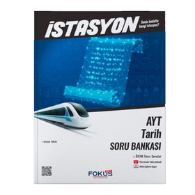 AYT Tarih İstasyon Soru Bankası - Fokus Yayınları