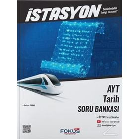 AYT Tarih İstasyon Soru Bankası - Fokus Yayınları