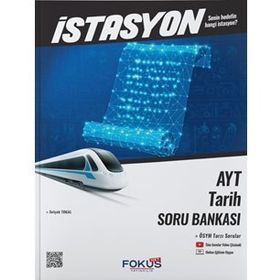 AYT Tarih İstasyon Soru Bankası - Fokus Yayınları