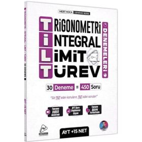 AYT TİLT Denemeleri Trigonometri İntegral Limit Türev 30 Deneme Mert Hoca Yayınları