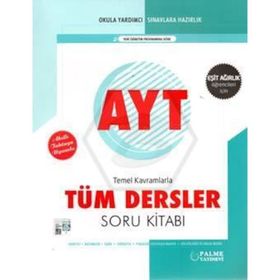 AYT Tüm Dersler Soru Kitabı Bankası - Palme Yayınları