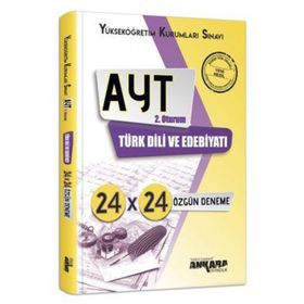 AYT Türk Dili ve Edebiyatı 24x24 Özgün Deneme Ankara Yayıncılık