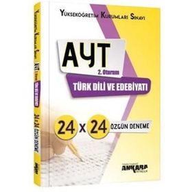 AYT Türk Dili ve Edebiyatı 24x24 Özgün Deneme Ankara Yayıncılık