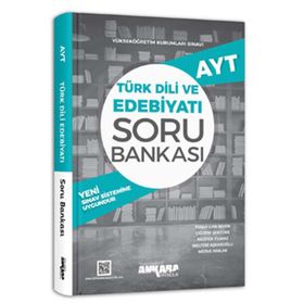 AYT Türk Dili ve Edebiyatı Soru Bankası Ankara Yayıncılık