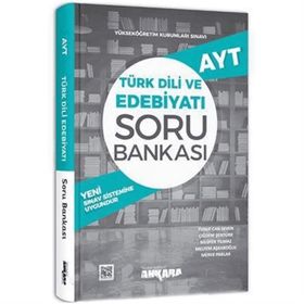 AYT Türk Dili ve Edebiyatı Soru Bankası-Ankara Yayınları
