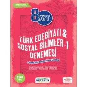 AYT Türk Dili ve Edebiyatı Sosyal Bilimler 1 8x40 Deneme-Okyanus Yayınları