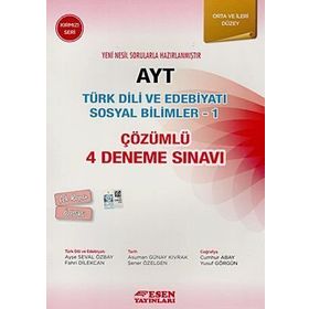 Ayt Türk Dili ve Edebiyatı Sosyal Bilimler 1 - Çözümlü 4 Deneme Sınavı - Temel Ve Orta Düzey - Kolektif