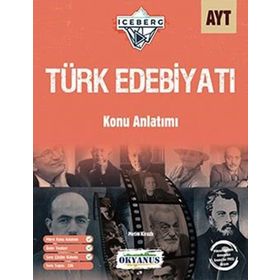 AYT Türk Edebiyatı Iceberg Konu Anlatımlı Okyanus Yayınları