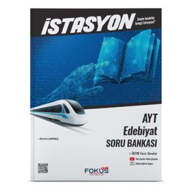AYT Türk Edebiyatı İstasyon Soru Bankası - Fokus Yayınları