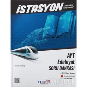 AYT Türk Edebiyatı İstasyon Soru Bankası - Fokus Yayınları