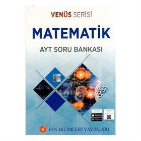 AYT Venüs Serisi Matematik Soru Bankası-Fen Bilimleri Yayınları