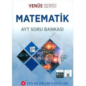 AYT Venüs Serisi Matematik Soru Bankası-Fen Bilimleri Yayınları