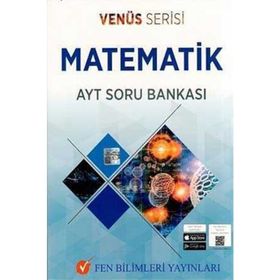 AYT Venüs Serisi Matematik Soru Bankası-Fen Bilimleri Yayınları