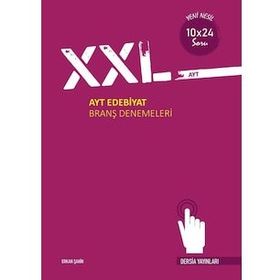 AYT XXL Edebiyat Branş Denemeleri - Dersia Yayınları