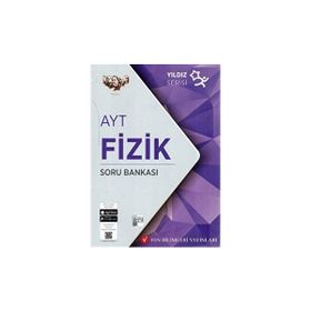 AYT Yıldız Serisi Fizik Soru Bankası Fen Bilimleri Yayınları