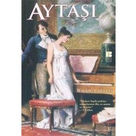 AYTAŞI - WILKIE COLLINS