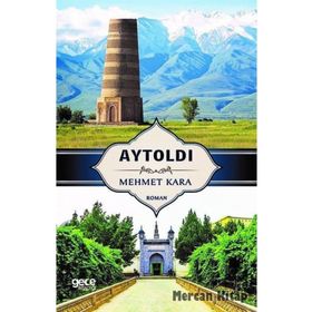 Aytoldı - Mehmet Kara