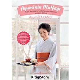 Ayumi’nin Mutfağı - Ayumi Takano
