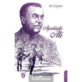 Ayvaköylü Ali - Ali Ceylan