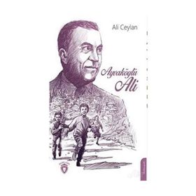 Ayvaköylü Ali - Ali Ceylan
