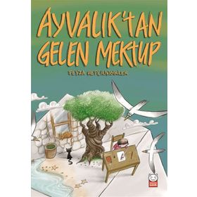 Ayvalık’tan Gelen Mektup - Feyza Hepçilingirler