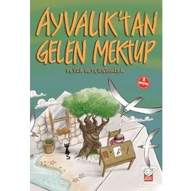 Ayvalık’tan Gelen Mektup - Feyza Hepçilingirler