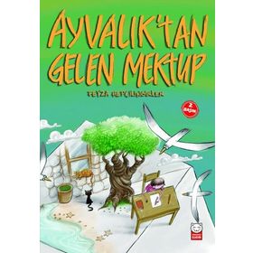 Ayvalık’tan Gelen Mektup - Feyza Hepçilingirler