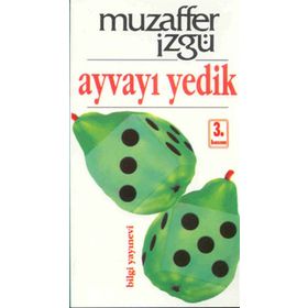 Ayvayı Yedik - Muzaffer İzgü