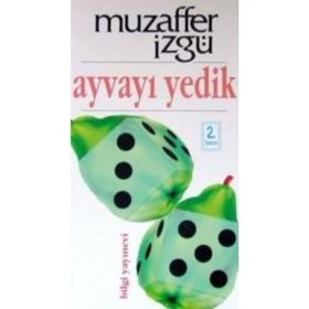 Ayvayı Yedik - Muzaffer İzgü