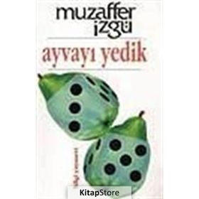 Ayvayı Yedik - Muzaffer İzgü