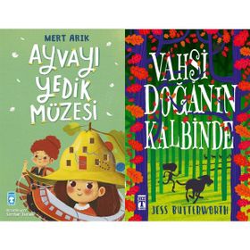 Ayvayı Yedik Müzesi - Mert Arık ve Vahşi Doğanın Kalbinde - Jess Butterworth