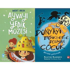 Ayvayı Yedik Müzesi ve Dünyayı Bisikletle Dolaşan Çocuk 1 - Afrika Yolunda - Mert Arık