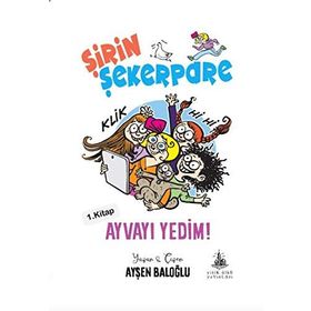 Ayvayı Yedim - Ayşen Baloğlu