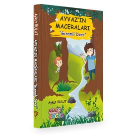 Ayvaz'ın Maceraları - Gizemli Dere - Aykut Bulut