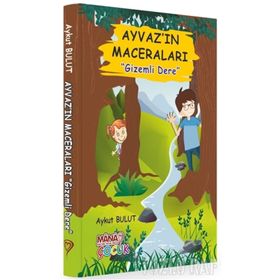 Ayvaz'ın Maceraları - Gizemli Dere - Aykut Bulut