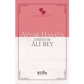 Ayyar Hamza - Sadeleştirilmiş Metin - Ali Bey
