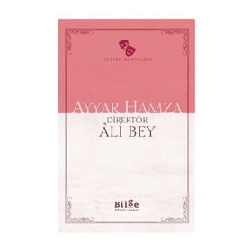 Ayyar Hamza - Sadeleştirilmiş Metin - Ali Bey