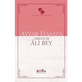 Ayyar Hamza - Sadeleştirilmiş Metin - Ali Bey
