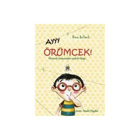 Ayyy Örümcek! - Nina Dulleck