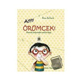 Ayyy Örümcek! - Nina Dulleck