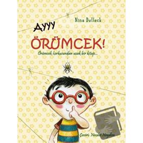 Ayyy Örümcek! - Nina Dulleck