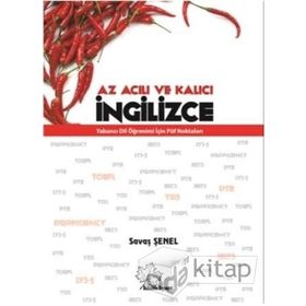 Az Acılı ve Kalıcı İngilizce - Savaş Şenel